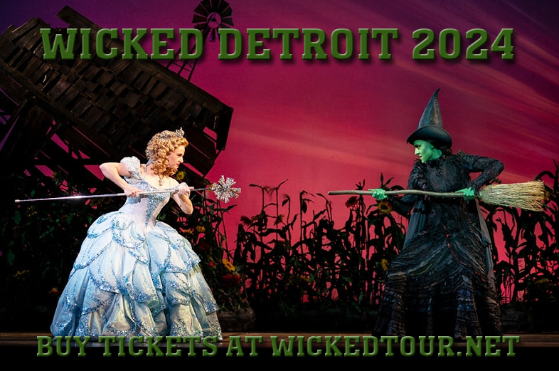 Wicked Detroit 2024